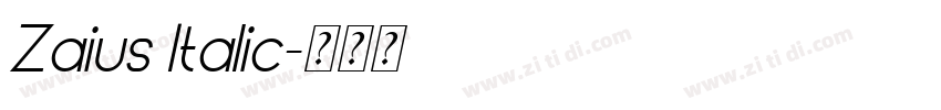 Zaius Italic字体转换